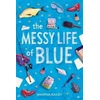 KNYGA Shawna Railey Messy Life of Mėlyna