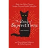 KNYGA Shelby El Otmani Book of Superstitions