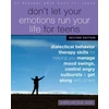 KNYGA Sheri Van Dijk Don't Let Your Emotions Run Your Life for Teens, Second Edition