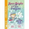 KNYGA Sheryl Webster Space Knights and Ice Dragons