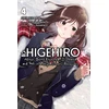 KNYGA Shimesaba Higehiro: After Being Rejected, I Shaved and Took in a High School Runaway, Vol. 4 (light novel)