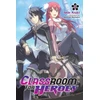KNYGA Shin Araki Classroom for Heroes, Vol. 1