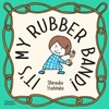 KNYGA Shinsuke Yoshitake It's My Rubber Band!