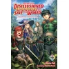KNYGA Shinta Fuji Apparently, Disillusioned Adventurers Will Save the World, Vol. 1 (light novel)