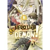 KNYGA Shiroichi Amaui Hero Life of a (Self-Proclaimed) Mediocre Demon! 8