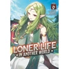 KNYGA Shoji Goji Loner Life in Another World (Light Novel) Vol. 6