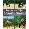 KNYGA Sigrid Schope Training and Riding with Cones and Poles