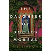 KNYGA Silvia Moreno Garcia Daughter of Doctor Moreau, A Lush, Dazzling Novel Of Intrigue, Betrayal And Monstrosity from the Visionary Author of MEXICAN GOTHIC