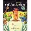KNYGA Simon Bartram Bob's Best Ever Friend
