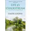 KNYGA Simon Cooper Life of a Chalkstream