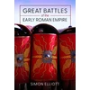 KNYGA Simon Elliott Great Battles of the Early Roman Empire