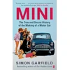 KNYGA Simon Garfield MINI: The True and Secret History of the Making of a Motor Car