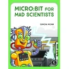 KNYGA Simon Monk micro:bit for Mad Scientists