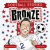KNYGA Simon Mugford Football Stories: Bronze