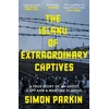 KNYGA Simon Parkin Island of Extraordinary Captives