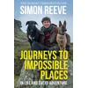 KNYGA Simon Reeve Journeys to Impossible Places