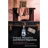 KNYGA Sinead Moynihan Ireland, Migration and Return Migration