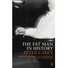 KNYGA Sir Peter Carey Fat Man in History