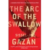 KNYGA Sissel Jo Gazan Arc of the Swallow