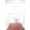 KNYGA Sivaram Vemuri Managing Silence in Workplaces