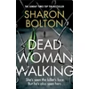 KNYGA S.J. Bolton Dead Woman Walking