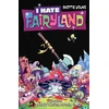 KNYGA Skottie Young I Hate Fairyland Volume 4: Sadly Never After