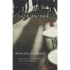 KNYGA Slavenka Drakulic Cafe Europa