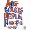 KNYGA Smith Bob Art Makes People Powerful