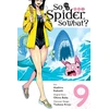 KNYGA So I'm a Spider, So What?, Vol. 9 (manga)