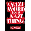 KNYGA So Mayer A Nazi Word For A Nazi Thing