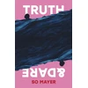 KNYGA So Mayer Truth &amp; Dare