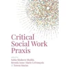 KNYGA Sobia Shaheen &nbsp; Shaikh Critical Social Work Praxis