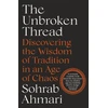 KNYGA Sohrab Ahmari Unbroken Thread