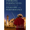 KNYGA Solimar Otero Emerging Perspectives in the Study of Folklore and Performance