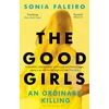 KNYGA Sonia Faleiro Good Girls