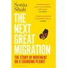 KNYGA Sonia Shah Next Great Migration
