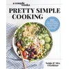 KNYGA Sonja Overhiser Couple Cooks - Pretty Simple Cooking