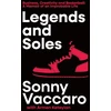 KNYGA Sonny Vaccaro Legends and Soles