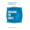 KNYGA Soo Downe Squaring the Circle