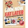 KNYGA Sophie Gilliatt Cook Now, Eat Later