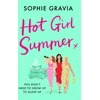 KNYGA Sophie Gravia Hot Girl Summer, The laugh-out-loud holiday read for 2025!