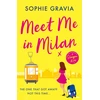 KNYGA Sophie Gravia Meet Me in Milan, The outrageously funny holiday read and instant Times bestseller!