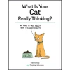 KNYGA Sophie Johnson What Is Your Cat Really Thinking?