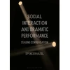 KNYGA Spencer Hazel Social Interaction and Dramatic Performance