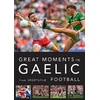 KNYGA Sportsfile Firm Staff Great Moments in Gaelic Football