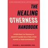 KNYGA Stacee L. Reicherzer PhD The Otherness Handbook