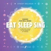 KNYGA Stacey Delooze Eat Sleep Sing