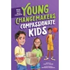 KNYGA Stacy C Bauer Compassionate Kids