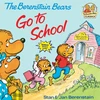 KNYGA Stan Berenstain Berenstain Bears Go to School
