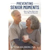 KNYGA Stan Goldberg Preventing Senior Moments